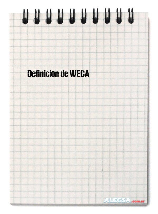 Definición de WECA