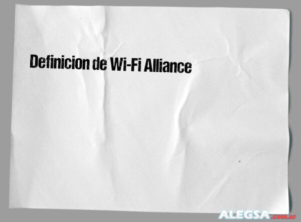 Definición de Wi-Fi Alliance