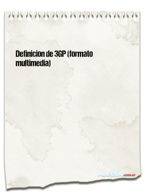 Definición de 3GP (formato multimedia)