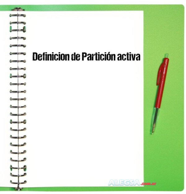 Definición de Partición activa