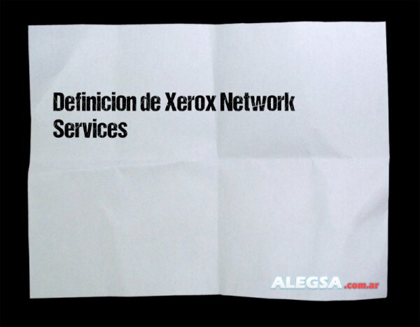 Definición de Xerox Network Services