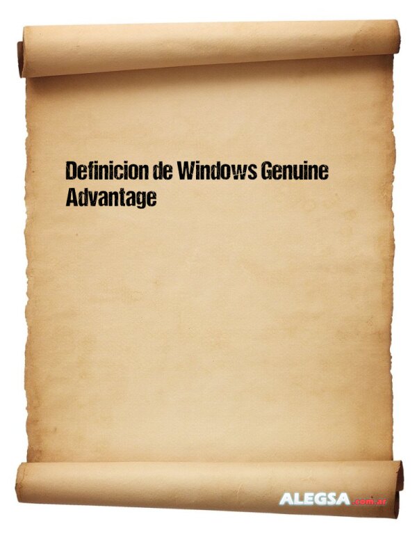Definición de Windows Genuine Advantage
