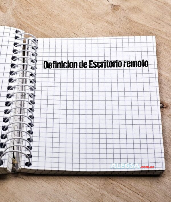 Definición de Escritorio remoto