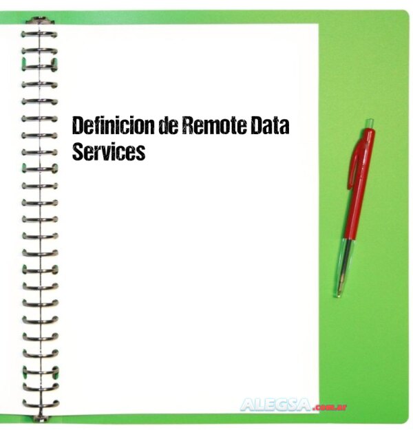 Definición de Remote Data Services
