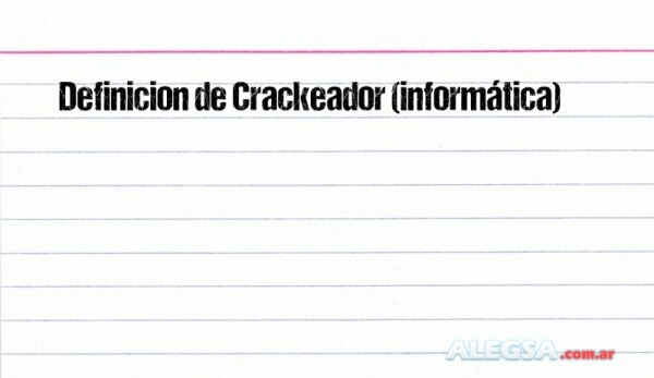 Definición de Crackeador (informática)