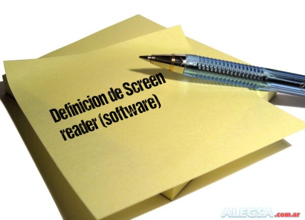 Definición de Screen reader (software)