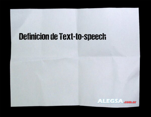 Definición de Text-to-speech