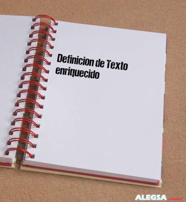 Definición de Texto enriquecido