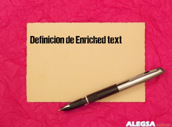 Definición de Enriched text