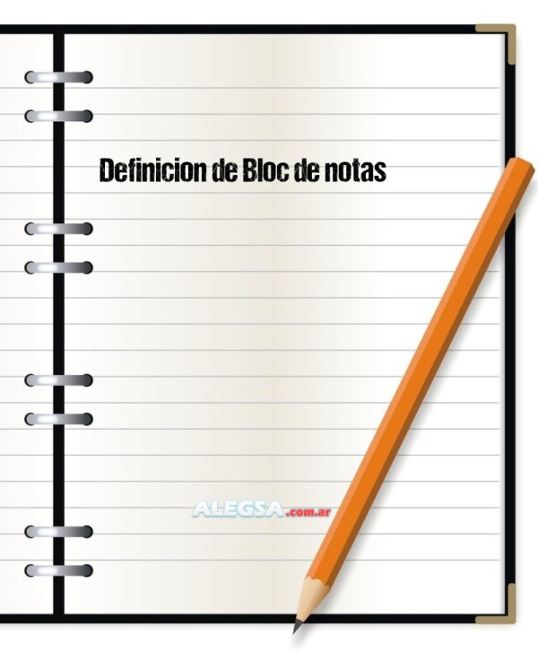 Definición de Bloc de notas