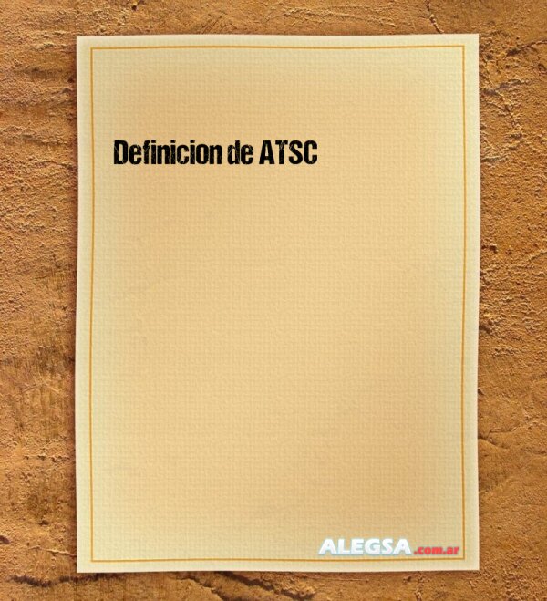 Definición de ATSC