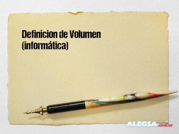 Definición de Volumen (informática)