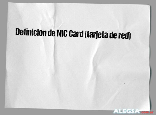 Definición de NIC Card (tarjeta de red)