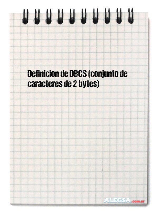 Definición de DBCS (conjunto de caracteres de 2 bytes)