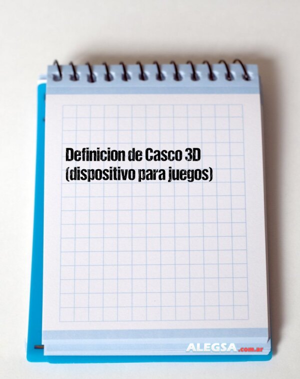 Definición de Casco 3D (dispositivo para juegos)