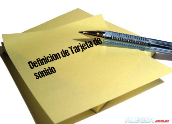 Definición de Tarjeta de sonido