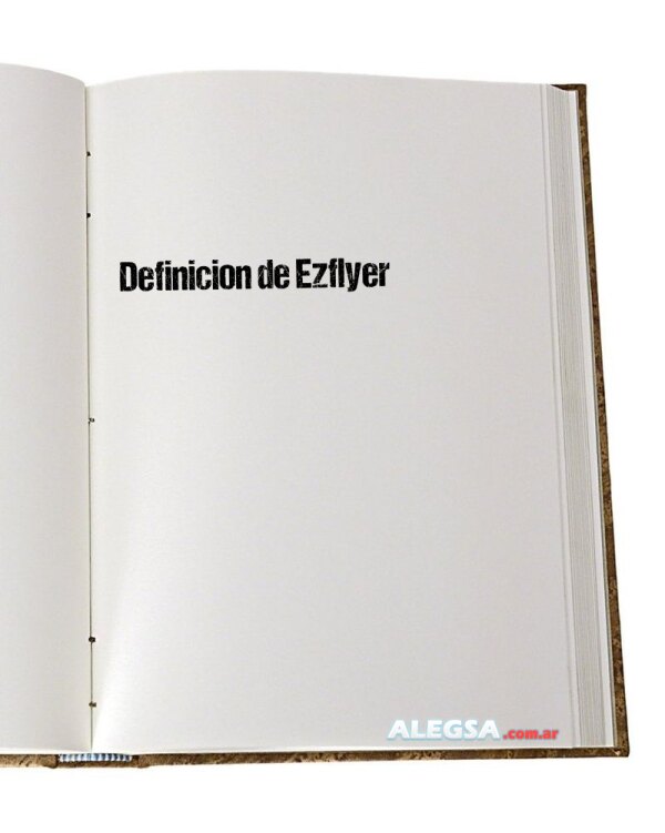 Definición de Ezflyer