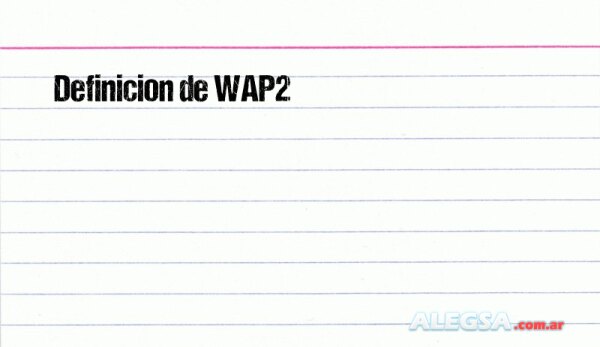 Definición de WAP2