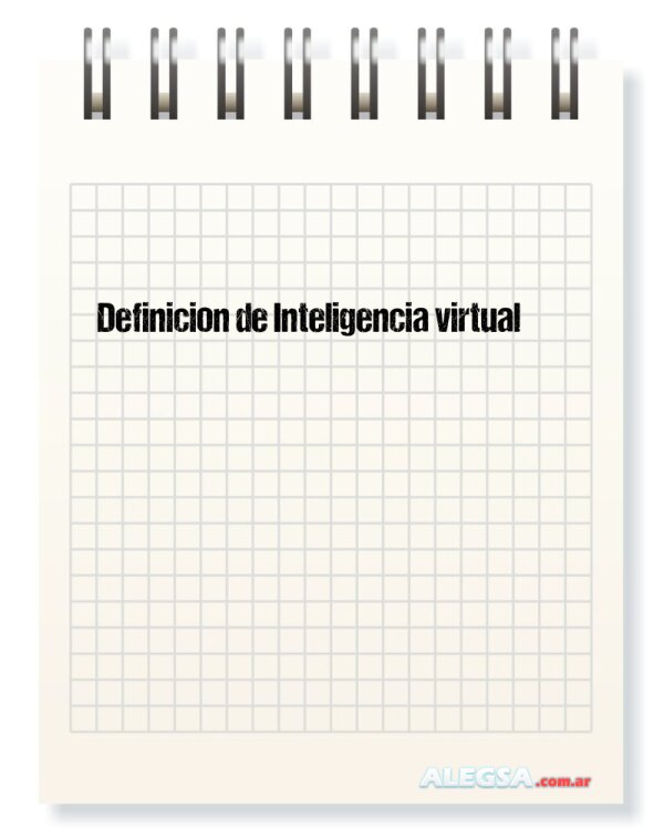 Definición de Inteligencia virtual