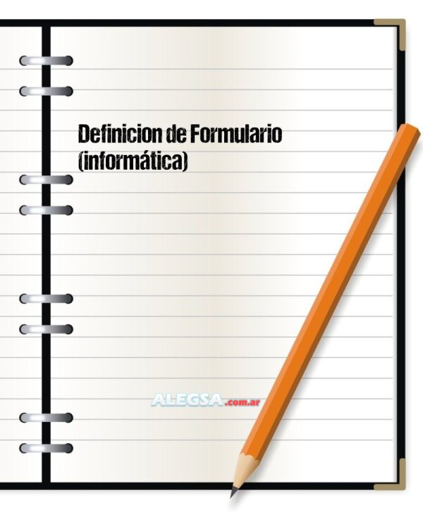 Definición de Formulario (informática)