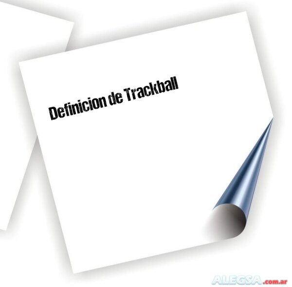 Definición de Trackball