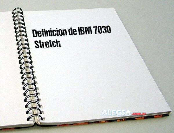 Definición de IBM 7030 Stretch