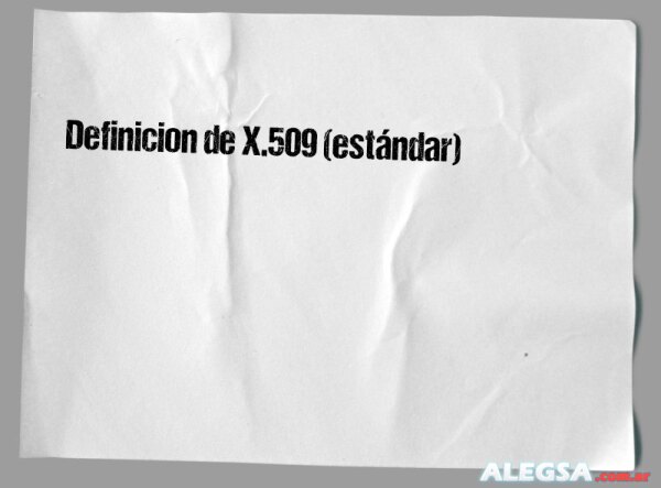 Definición de X.509 (estándar)