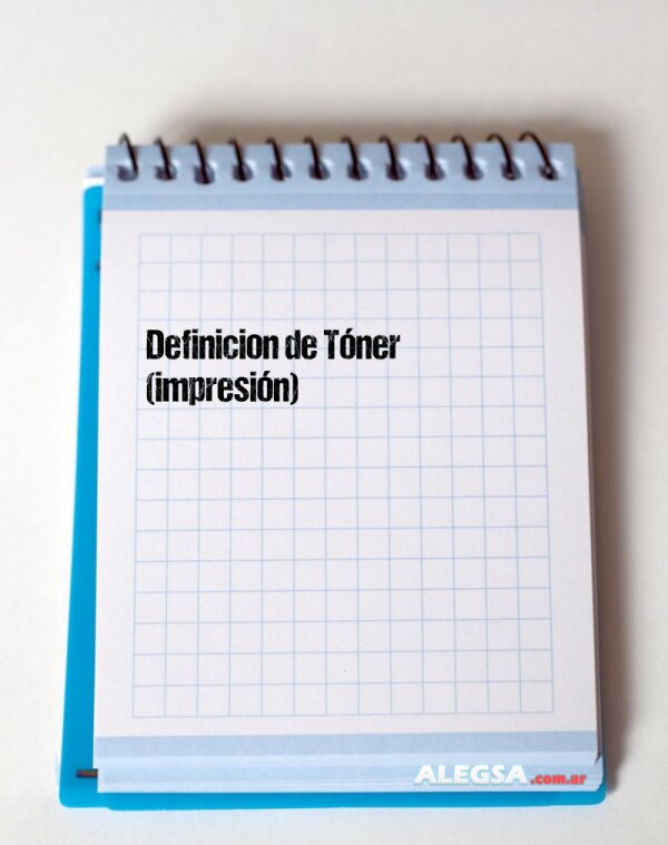 Definición de Tóner (impresión)