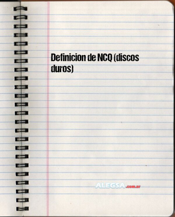 Definición de NCQ (discos duros)
