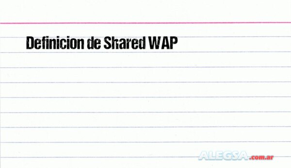 Definición de Shared WAP