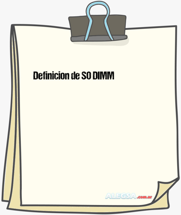 Definición de SO DIMM