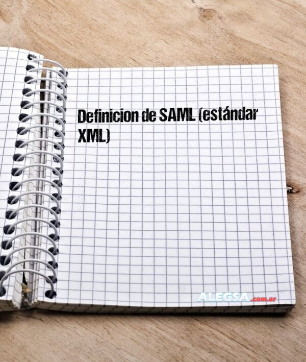 Definición de SAML (estándar XML)