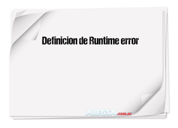 Definición de Runtime error