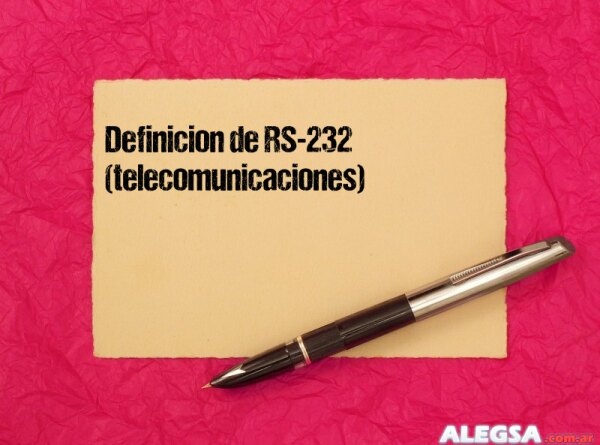 Definición de RS-232 (telecomunicaciones)