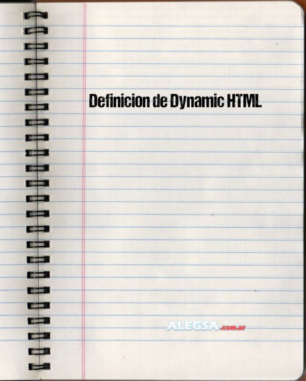 Definición de Dynamic HTML