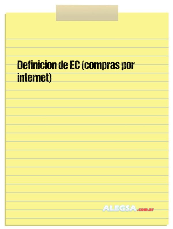 Definición de EC (compras por internet)