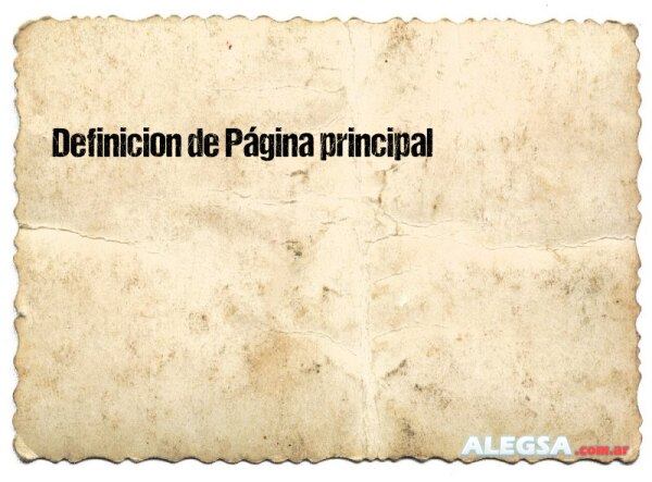 Definición de Página principal