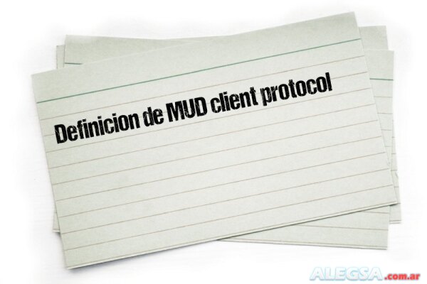 Definición de MUD client protocol