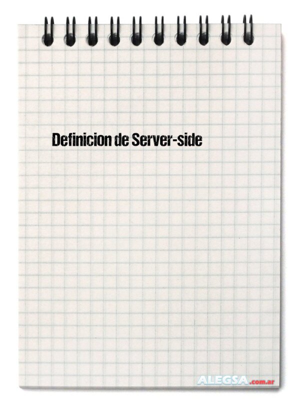 Definición de Server-side