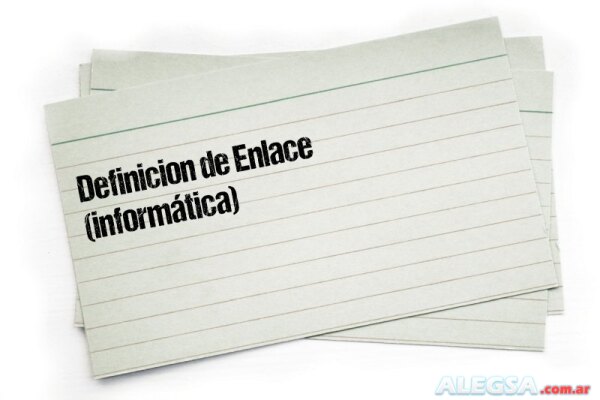 Definición de Enlace (informática)