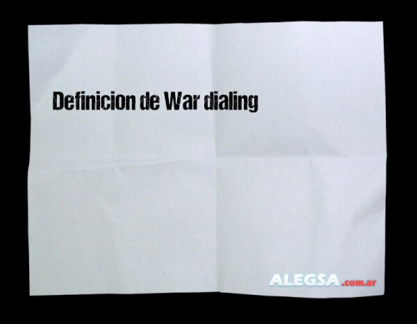 Definición de War dialing
