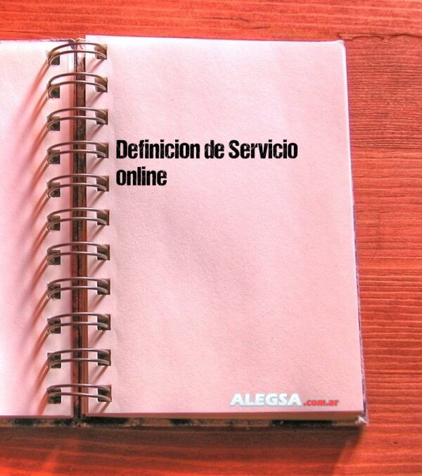 Definición de Servicio online