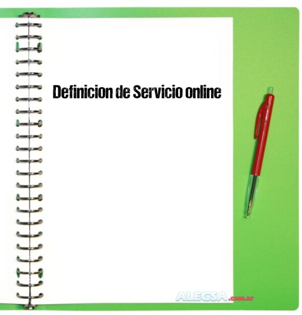 Definición de Servicio online