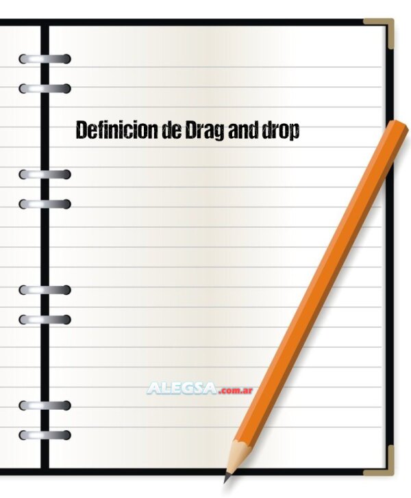 Definición de Drag and drop