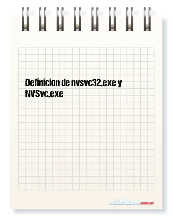 Definición de nvsvc32.exe y NVSvc.exe