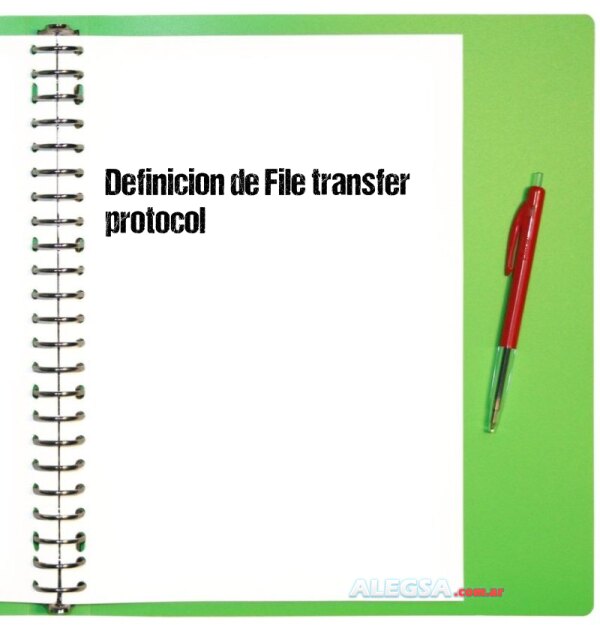 Definición de File transfer protocol