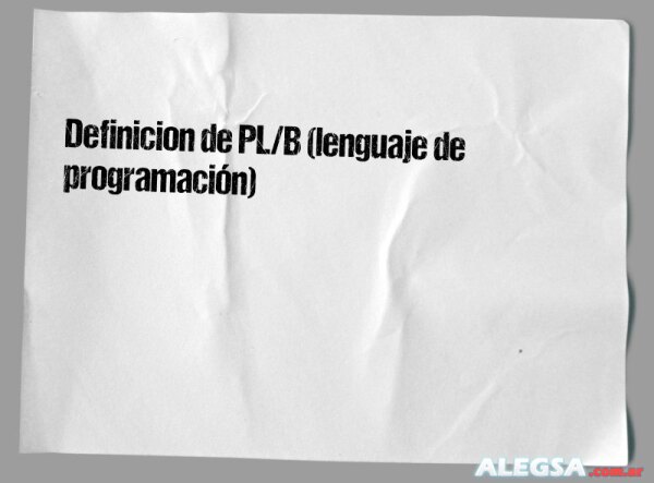 Definición de PL/B (lenguaje de programación)