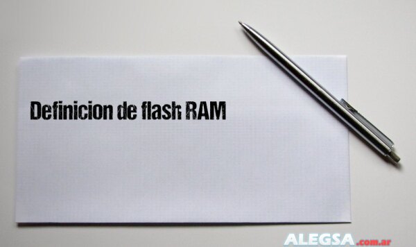 Definición de flash RAM