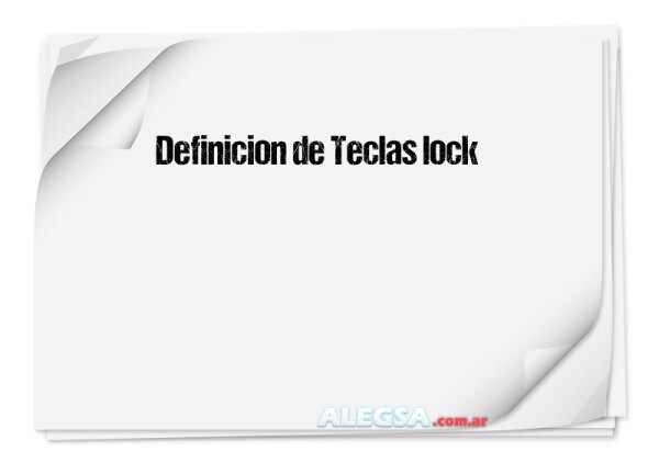 Definición de Teclas lock