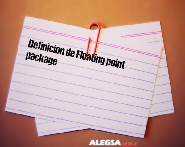 Definición de Floating point package